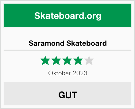  Saramond Skateboard Test