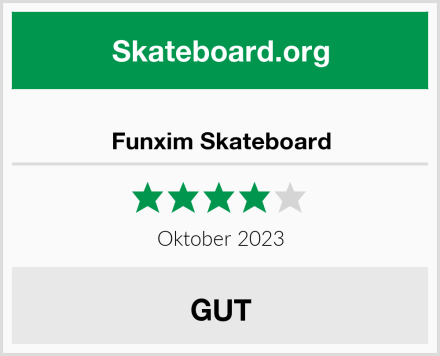  Funxim Skateboard Test