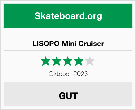  LISOPO Mini Cruiser Test