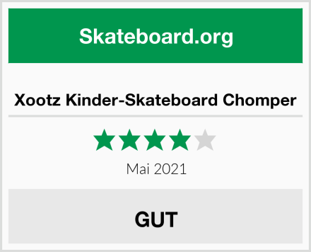  Xootz Kinder-Skateboard Chomper Test