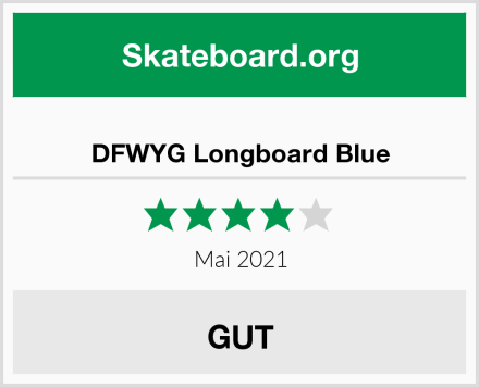  DFWYG Longboard Blue Test