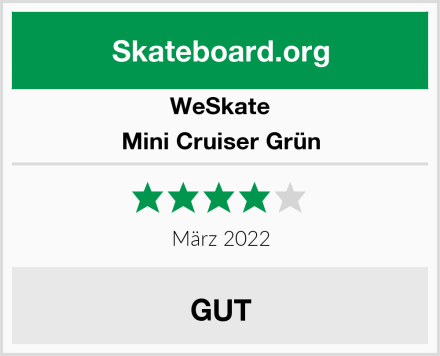 WeSkate Mini Cruiser Grün Test