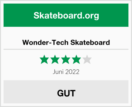  Wonder-Tech Skateboard Test