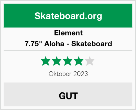 Element 7.75" Aloha - Skateboard Test