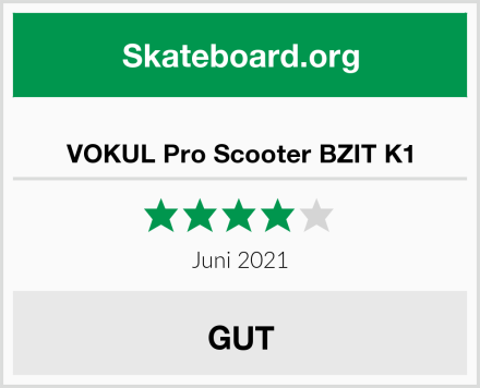  VOKUL Pro Scooter BZIT K1 Test