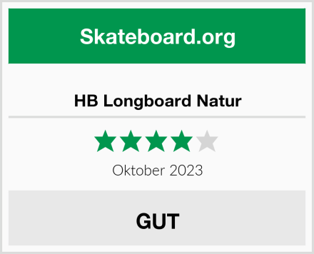  HB Longboard Natur Test