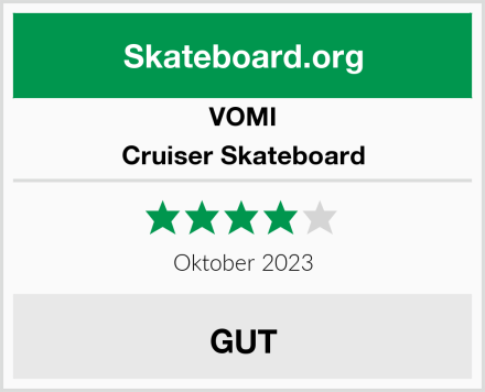 VOMI Cruiser Skateboard Test