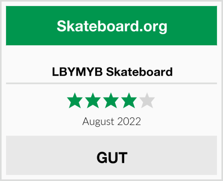 LBYMYB Skateboard Test