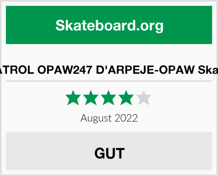  PAW PATROL OPAW247 D'ARPEJE-OPAW Skateboard Test